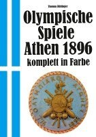bokomslag Olympische Spiele 1896 Athen - komplett in Farbe