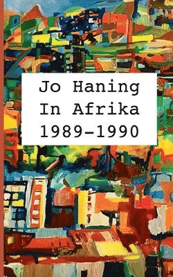 bokomslag In Afrika 1989 - 1990