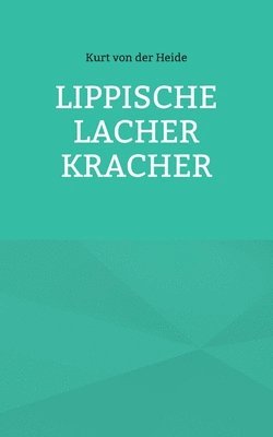 Lippische Lacher Kracher 1