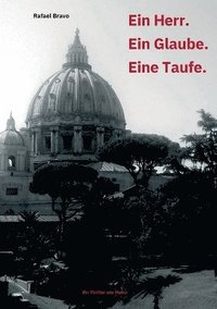 bokomslag Herr. Ein Glaube. Eine Taufe.