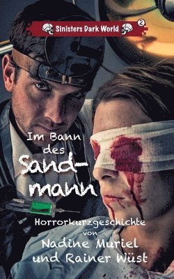 Rainer Wüst, Nadine Muriel, Armando Sinister - Im Bann des Sandmann, Häftad
