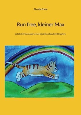 bokomslag Run free, kleiner Max