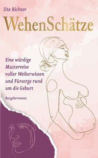 bokomslag Wehenschätze