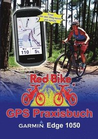 bokomslag GPS Praxisbuch Garmin Edge 1050