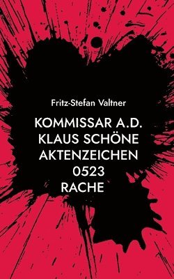 Kommissar a.D. Klaus Schne 1