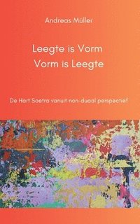 bokomslag Leegte is Vorm, Vorm is Leegte