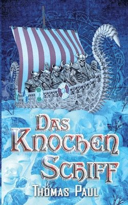 Thomas Paul - Knochenschiff, Häftad