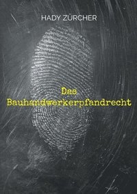 bokomslag Das Bauhandwerkerpfandrecht