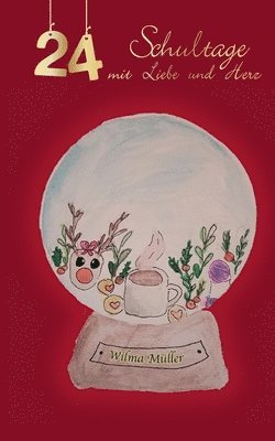 24-Schultage mit Liebe und Herz