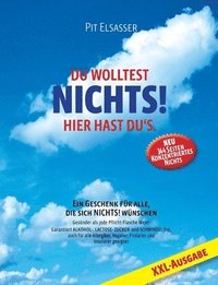 bokomslag Du wolltest Nichts!: Hier hast du es