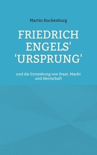 bokomslag Friedrich Engels' 'Ursprung'