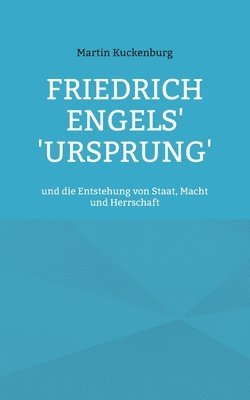 bokomslag Friedrich Engels' 'Ursprung'
