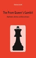 bokomslag The Prom Queen's Gambit