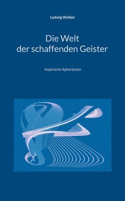 bokomslag Welt der schaffenden Geister