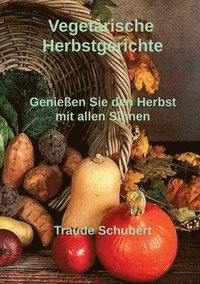 bokomslag Vegetarische Herbstgerichte