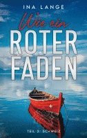 bokomslag Wie ein Roter Faden