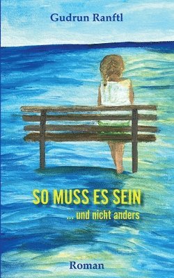 bokomslag So muss es sein