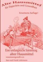 bokomslag Alte Hausmittel für Zipperlein und Gesundheit