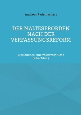 bokomslag Malteserorden nach der Verfassungsreform