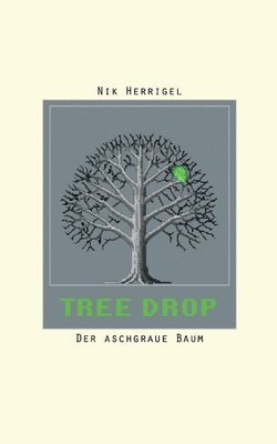bokomslag Tree-Drop