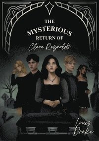 bokomslag mysterious return of Clara Reynolds