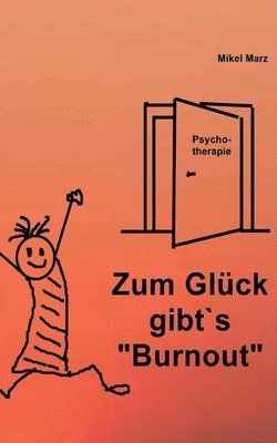 bokomslag Zum Glück gibt¿s "Burnout"