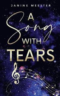 bokomslag A Song With Tears