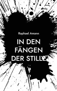 bokomslag In den Fängen der Stille