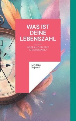 Was ist deine Lebenszahl 1