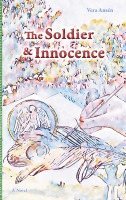 bokomslag The Soldier & Innocence