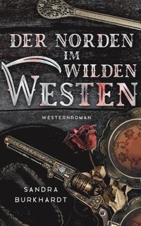 bokomslag Norden im Wilden Westen