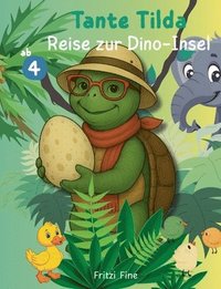 bokomslag Tante Tilda - Abenteuerbuch