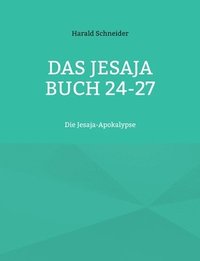 bokomslag Das Jesaja Buch 24-27