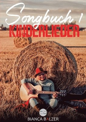 Songbuch 1 Kinderlieder 1