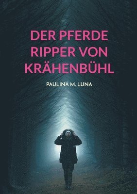 bokomslag Pferde Ripper von Krähenbühl