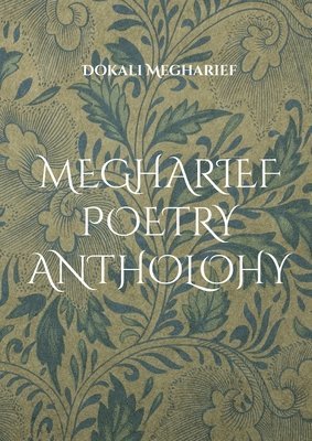 bokomslag Megharief Poetry Antholohy