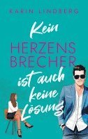 bokomslag Kein Herzensbrecher ist auch keine Lösung