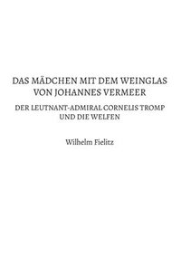 bokomslag Mädchen mit dem Weinglas von Johannes Vermeer