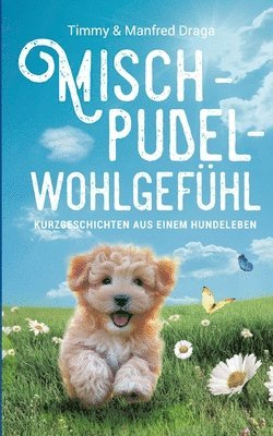 bokomslag Mischpudelwohlgefühl