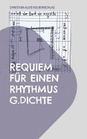 bokomslag Requiem für einen Rhythmus: G. Dichte