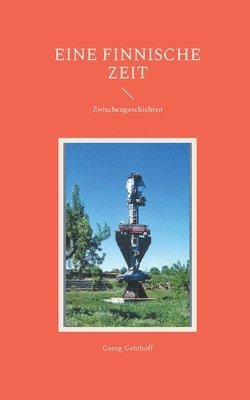Eine finnische Zeit 1