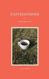 bokomslag Kaffeehörner