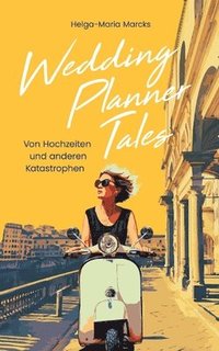 bokomslag Wedding Planner Tales