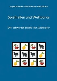 bokomslag Spielhallen und Wettbüros