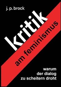 bokomslag Kritik am Feminismus