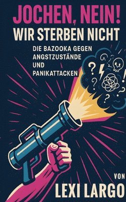bokomslag Jochen, Nein! Wir sterben nicht