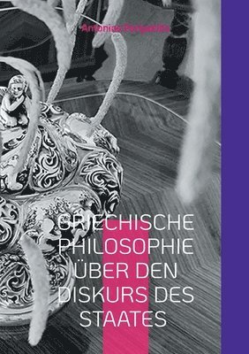 bokomslag Griechische Philosophie über den Diskurs des Staates: Die Mutter des Staates (Griechische, Deutsche Ausgabe)