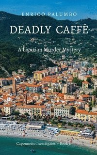 bokomslag Deadly Caffè