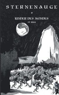 bokomslag Sternenauge: Kinder des Mondes