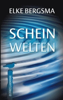 Scheinwelten 1